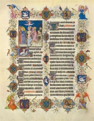 Les Grandes Heures de Jean de Berry: Miniature et Ornements d'une Epoque Splendide!